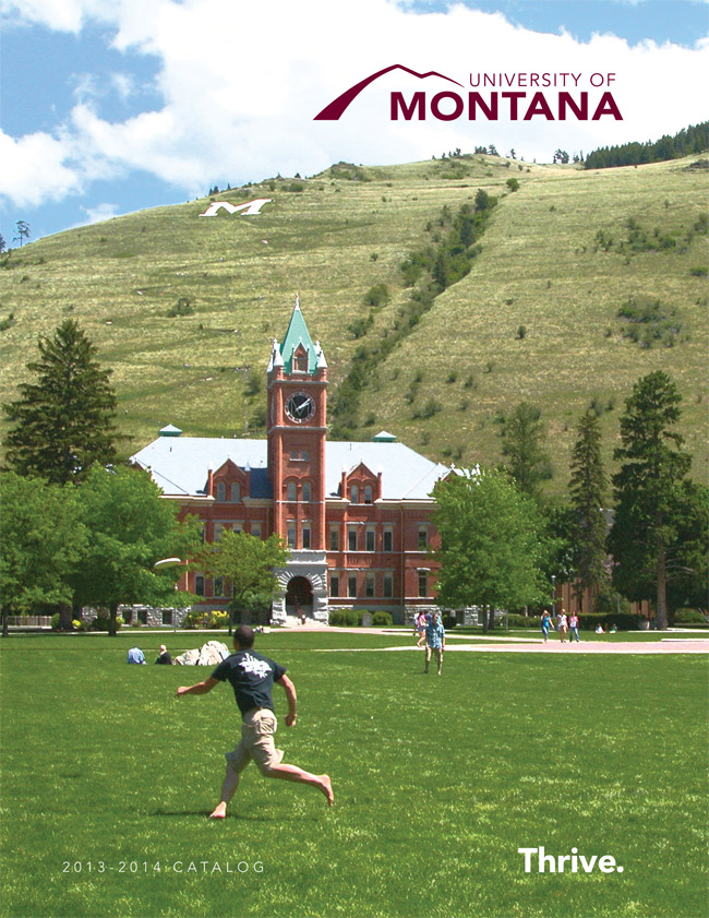 University of Montana Catalog Cover. Thrive. (decoration)